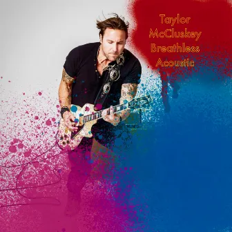 Breathless (Acoustic) by Taylor McCluskey