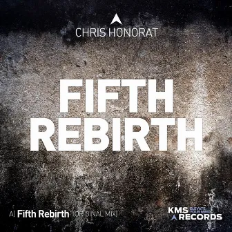 Fifth Rebirth by Chris Honorat