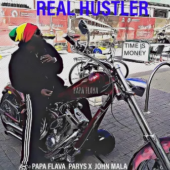 REAL HUSCLER by Papa Flava