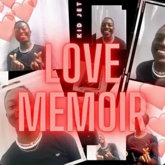 Love Memoir by KiD JET