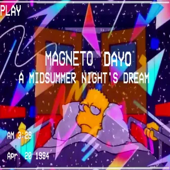 A Midsummer Night's Dream (Simpsonwave) by Magneto Dayo