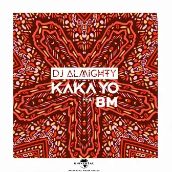 Kaka Yo by Dj Almighty