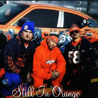 Still In Orange by Ray Ray