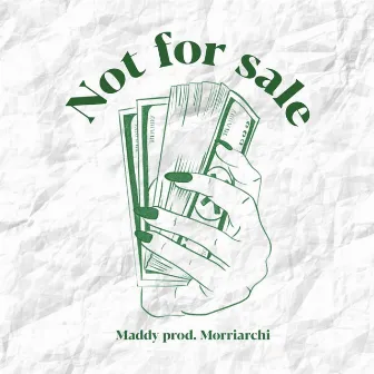 Not for Sale by Maddy