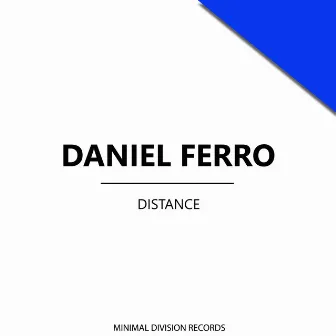 Distance by Daniel Ferro