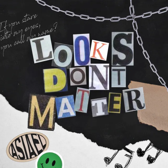 Looks Don't Matter