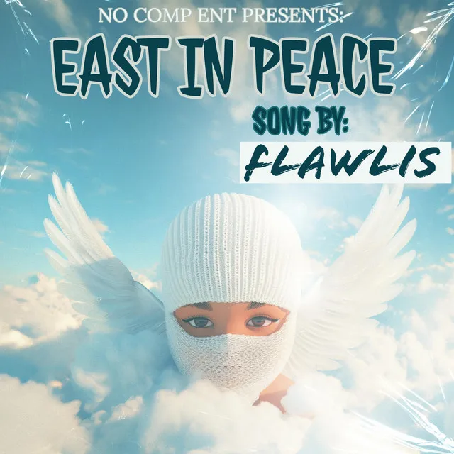 EAST IN PEACE