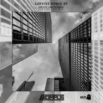 Survive Remix by Akomplis