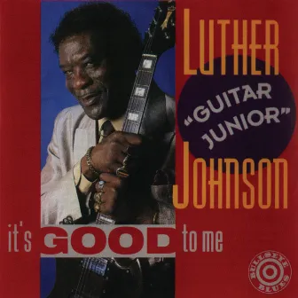 It's Good To Me by Luther 