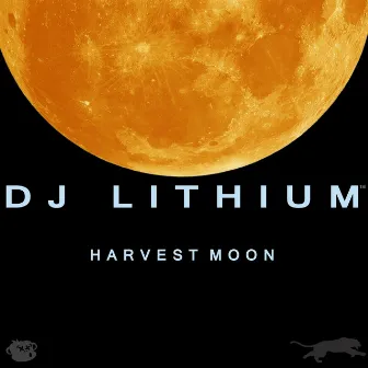 Harvest Moon by DJ Lithium