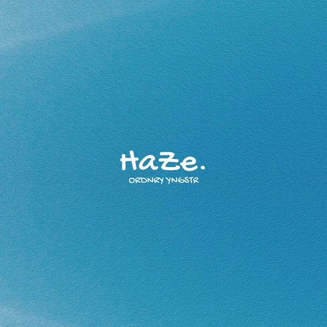 Haze.