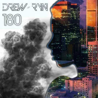 180 by Drew Ryn