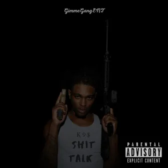 Shit Talk by K9$