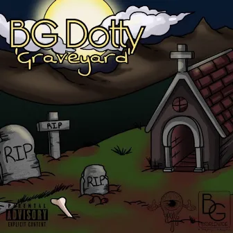 Graveyard by BG Dotty