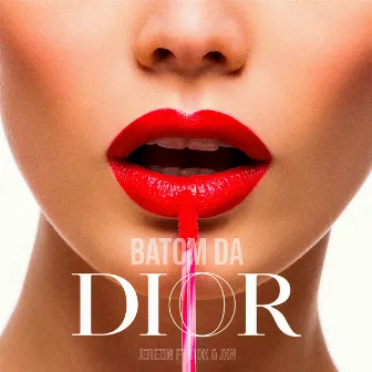 Batom da Dior by Jerezin