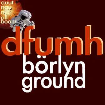 börlyn ground by dfumh