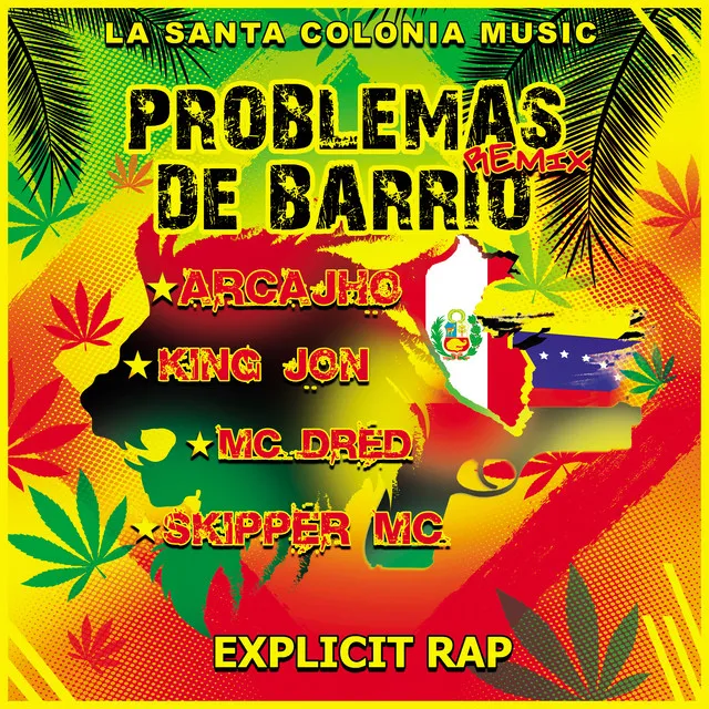 Problemas de Barrio - Remix