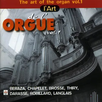 L'art de l'orgue, vol.1 by Jacques Beraza