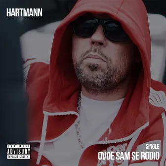 Ovde sam se rodio by Hartmann