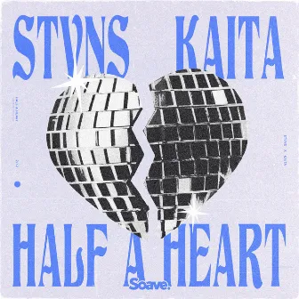 Half A Heart by Kaita