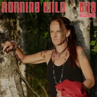 Running Wild by Mia Nicander