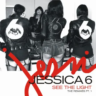 See The Light (The Remixes Pt. 1) by Jessica 6