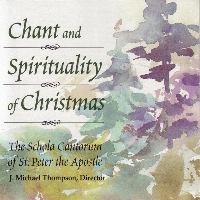 Chant and Spirituality of Christmas