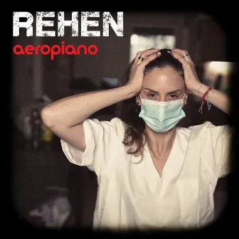 Rehén by Aeropiano