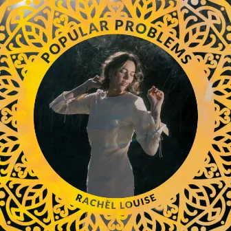 Popular Problems by Rachèl Louise