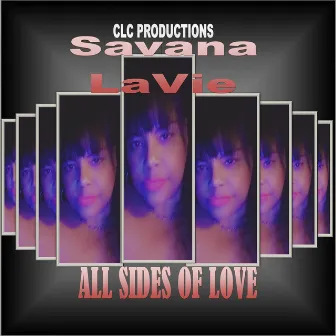 All Sides of Love by Savana LaVie