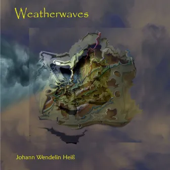 Weatherwaves by Johann Wendelin Heiß