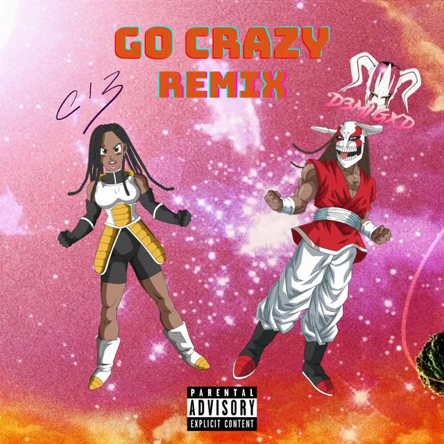 Go Crazy - Remix