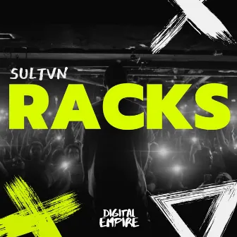 Racks by SULTVN