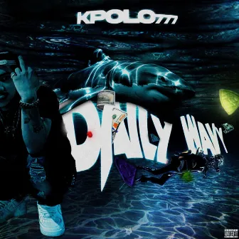 Daily Wavy by Kpolo777