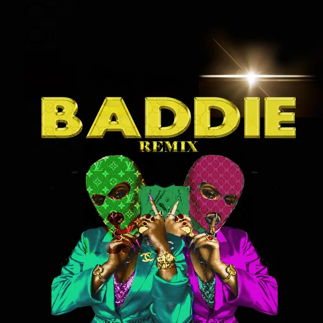 Baddie - Remix