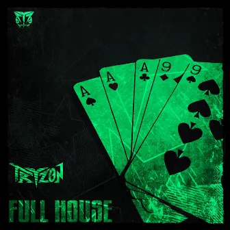 Full House by Tryzon