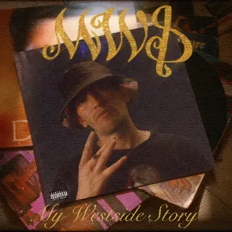 My Westside Story by MWS