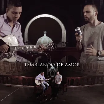 Temblando de Amor by Richard Martínez