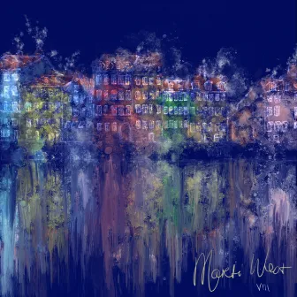 VIII (Deluxe Edition) by Marti West