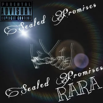 Sealed Promises by Rara