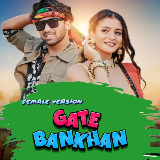 Gate BanKhan - Female Version