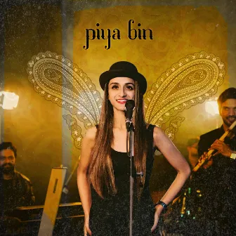 Piya Bin by Neha Karode