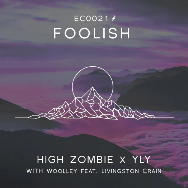 Foolish (feat. Woolley & Livingston Crain)