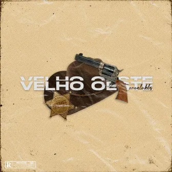 Velho Oeste, Drop 1 by Aero-028