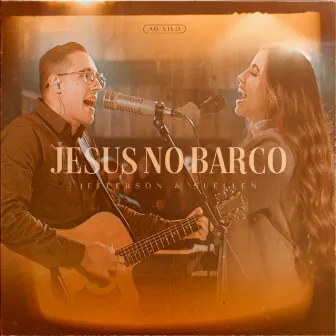 Jesus No Barco (Ao vivo) by yeixs