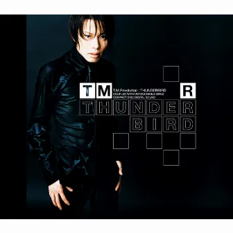 THUNDERBIRD by T.M.Revolution