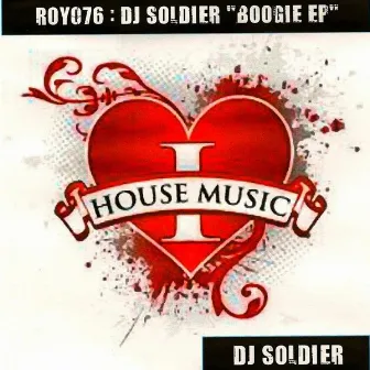 Boogie EP by Dj Soldier