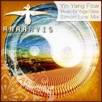 Yin Yang Flow: Music for Yoga Class (Simon Low Mix) by Rara Avis