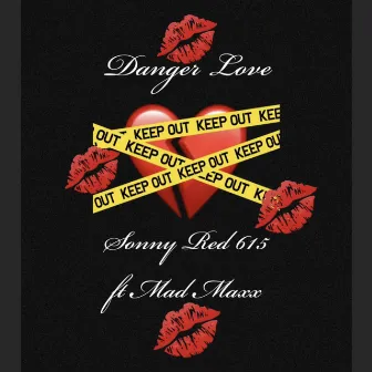 Danger Love by Sonny Red 615