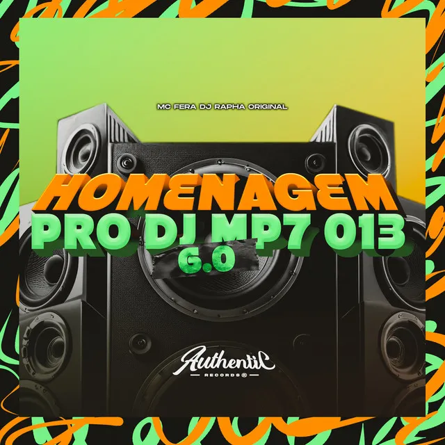 Homenagem pro Dj Mp7 013 6.0